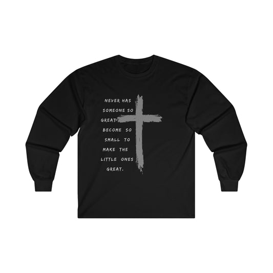 Ultra Cotton Long Sleeve Tee - Jesus , humility and charity.