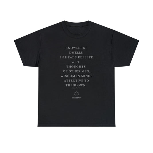Unisex Heavy Cotton Tee - Madame Blavatsky - Knowledge dwells in heads replete with thoughts of other men, wisdom in minds attentive to their own....